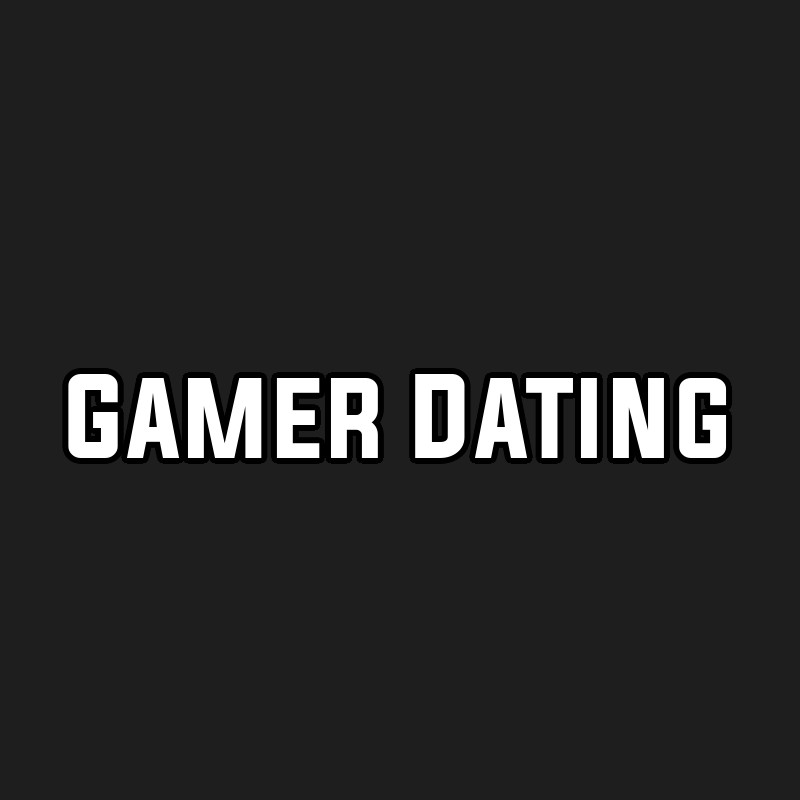 Gamer Dating